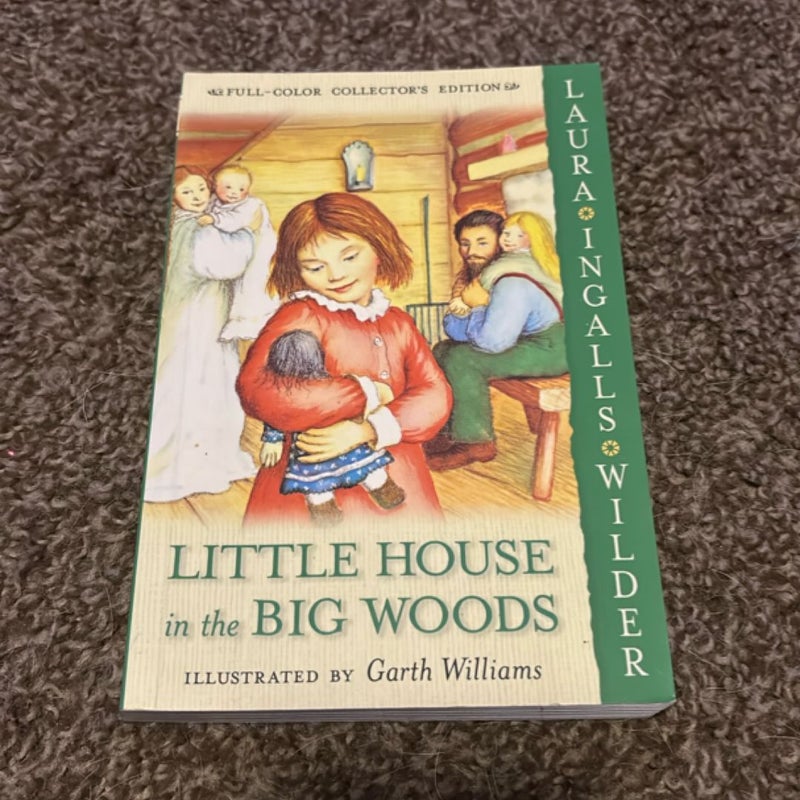 Little House in the Big Woods: Full Color Edition