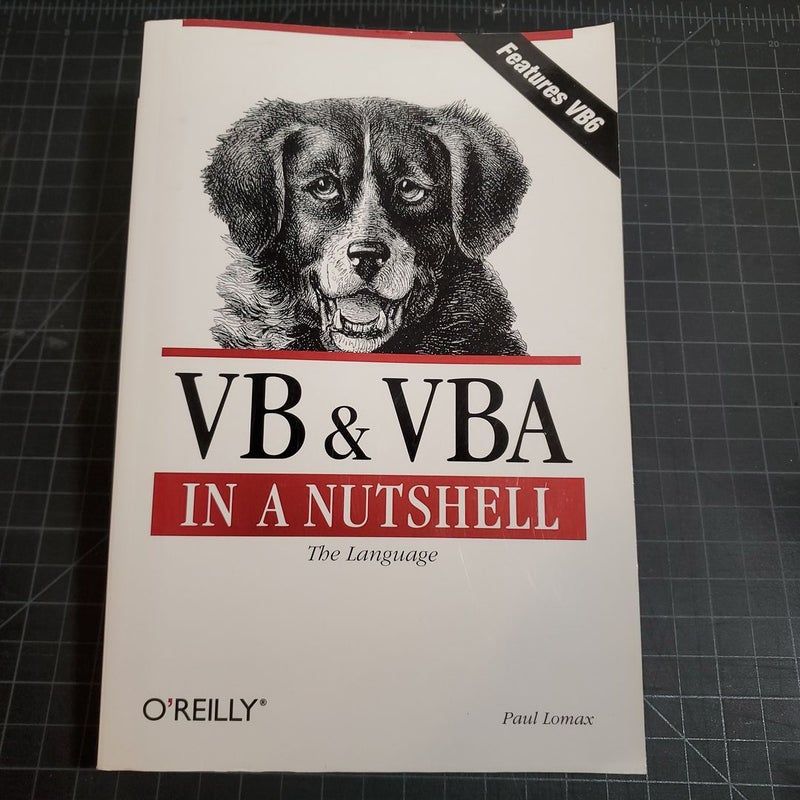VB and VBA in a Nutshell: the Language