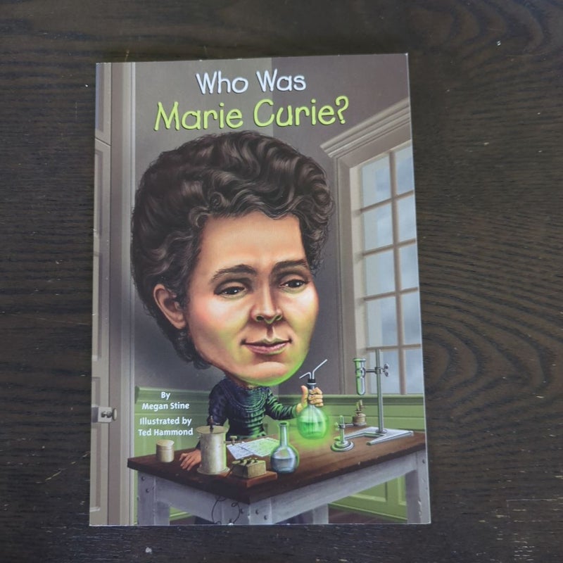 Who Was Marie Curie?