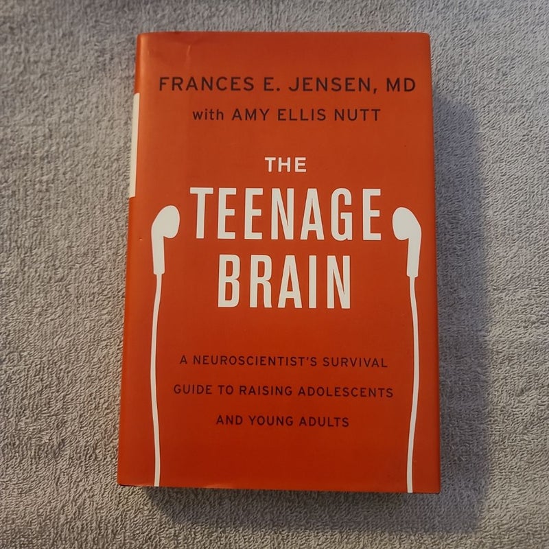 The Teenage Brain