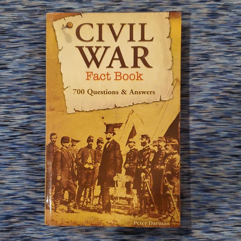 Civil War Fact Book