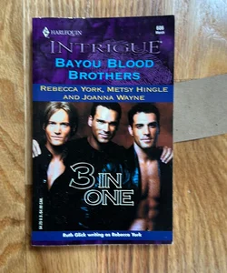 Bayou Blood Brothers