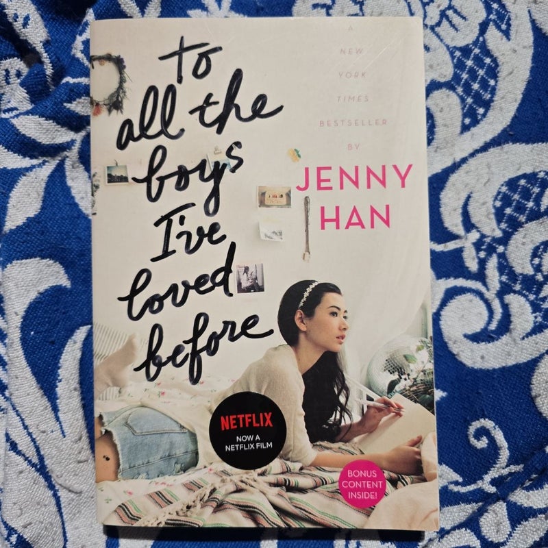 To All the Boys I've Loved Before