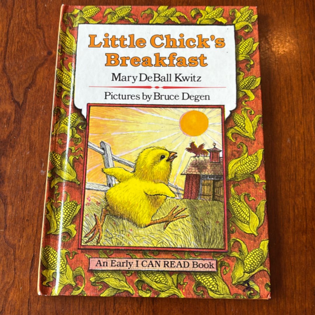 Little Chick’s Breakfast