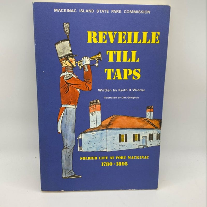 Reveille Till Taps