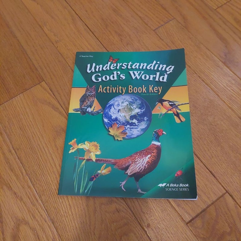 Understanding God's World Activity Book Key