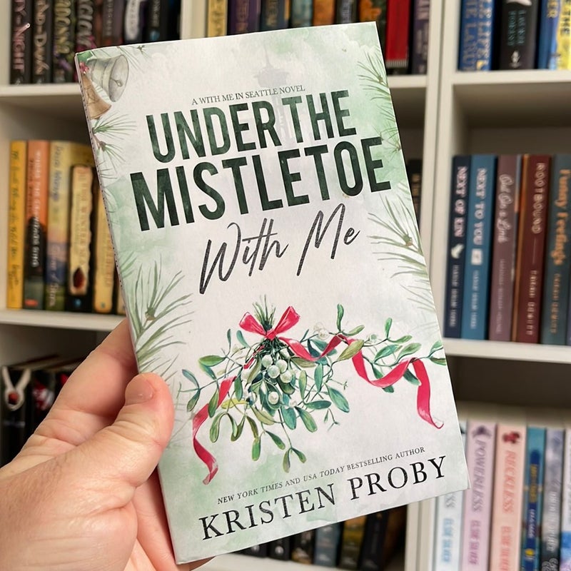 Under the Mistletoe with Me