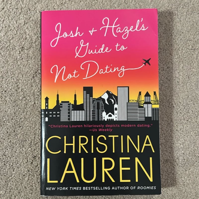 Josh and Hazel's Guide to Not Dating