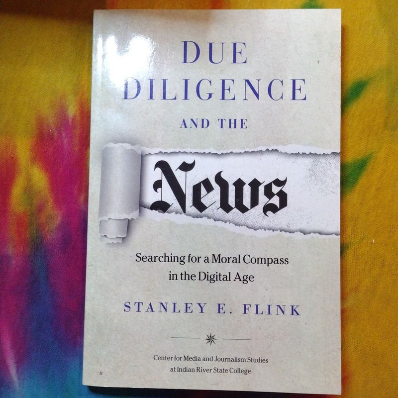 Due Diligence and the News