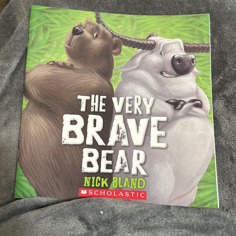 The Very Brave Bear