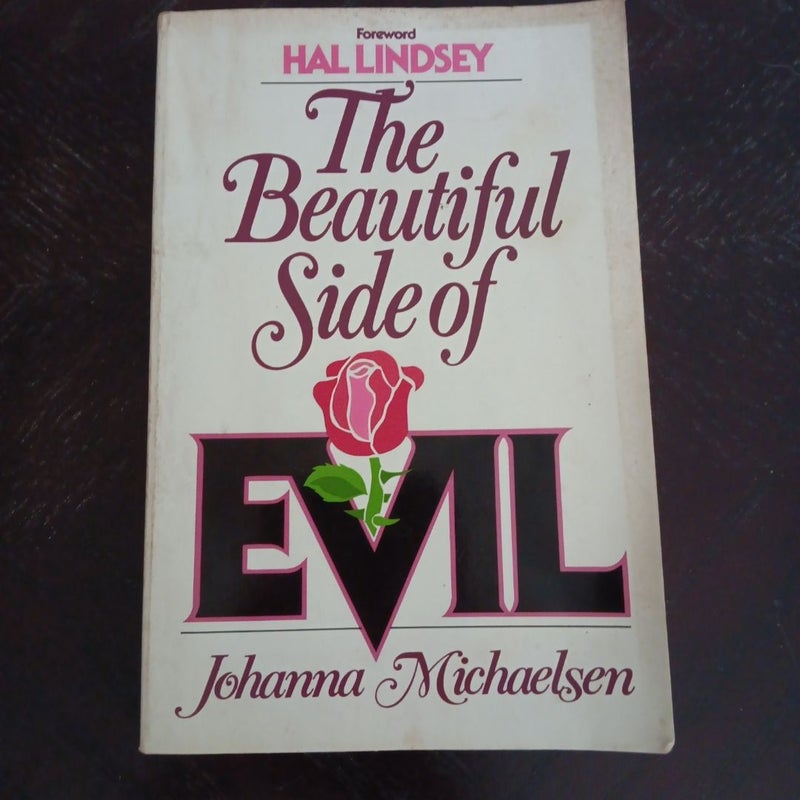 The Beautiful Side of Evil