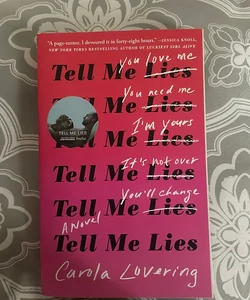 Tell Me Lies