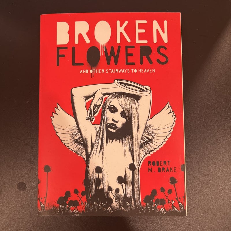 Broken Flowers