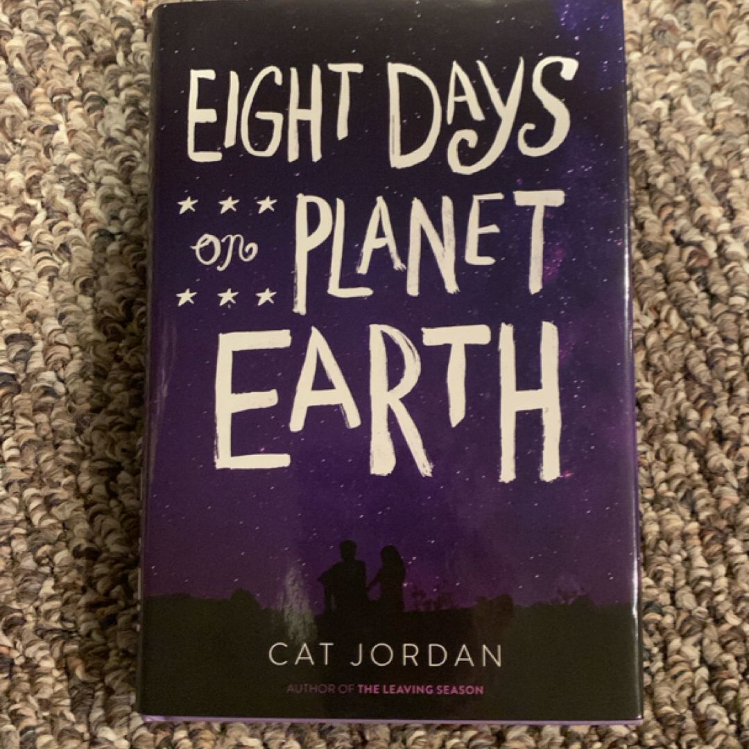 Eight Days on Planet Earth