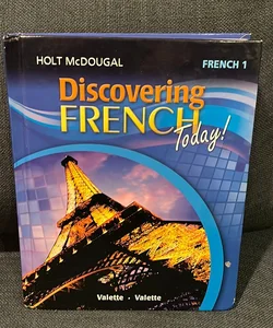 Discovering French Today