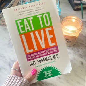 Eat to Live