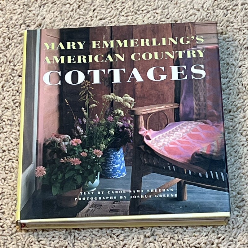 Mary Emmerling's American Country Cottages