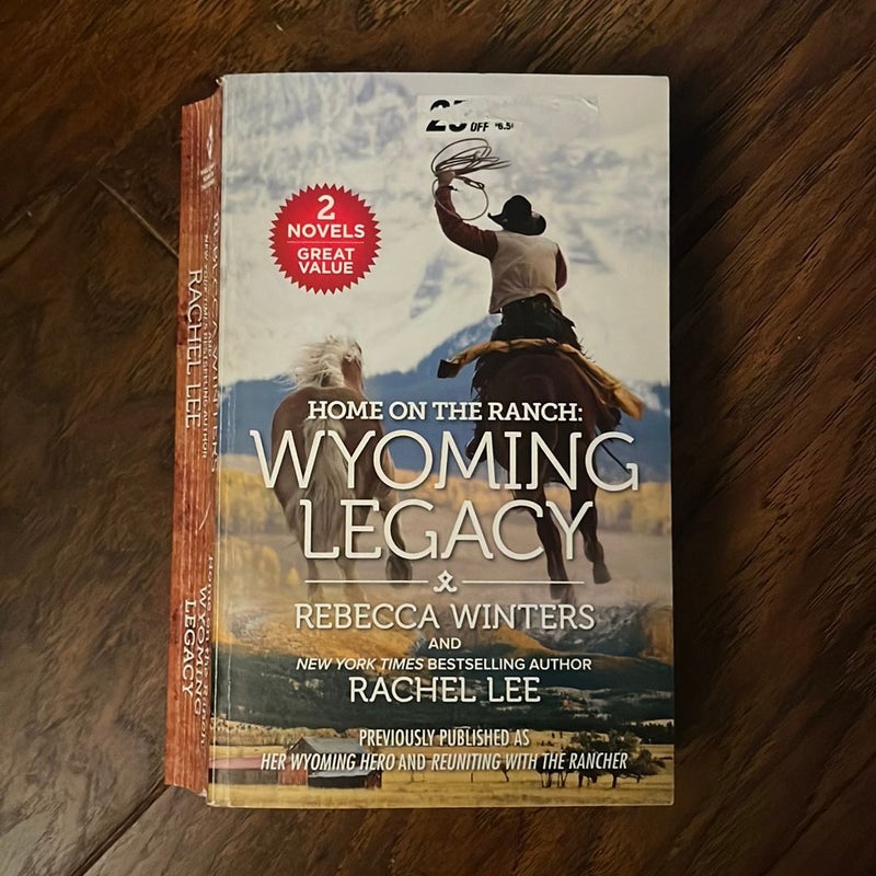 Home on the Ranch: Wyoming Legacy