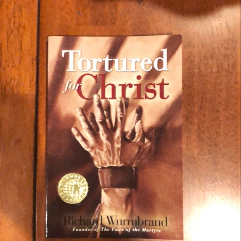 Tortured for Christ 30th Anniversary Edition