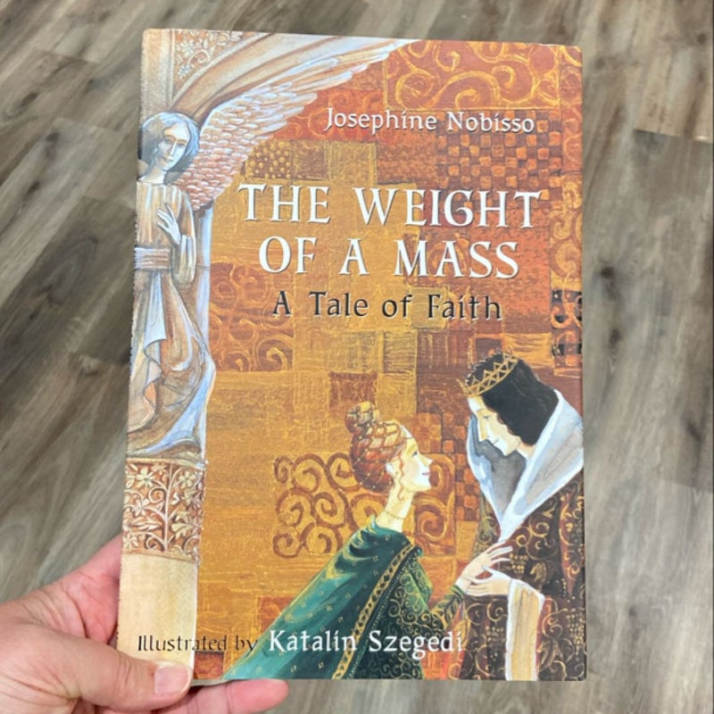 The Weight of a Mass