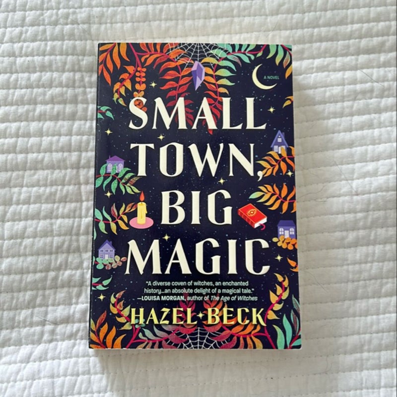 Small Town, Big Magic