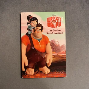 Wreck-It Ralph Junior Novelization (Disney Wreck-It Ralph)