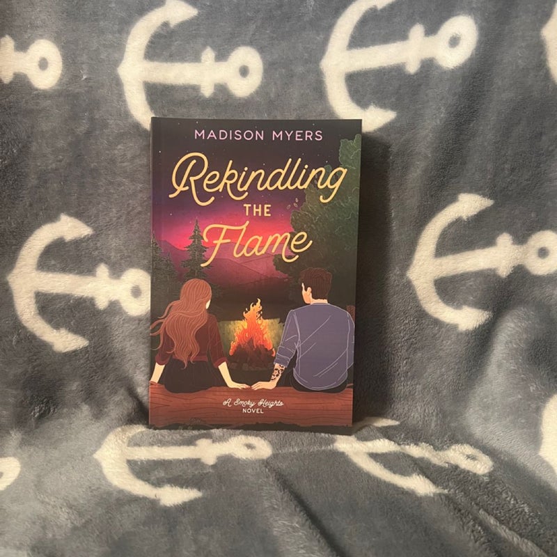 Rekindling The Flame (Smoky Heights Book #1)