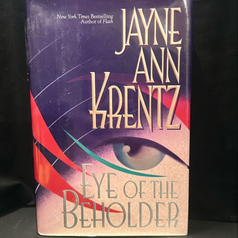 Eye of the Beholder