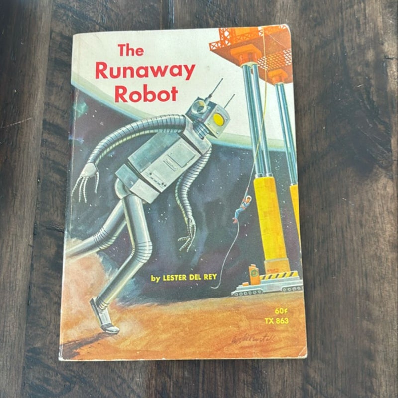 The Runaway Robot