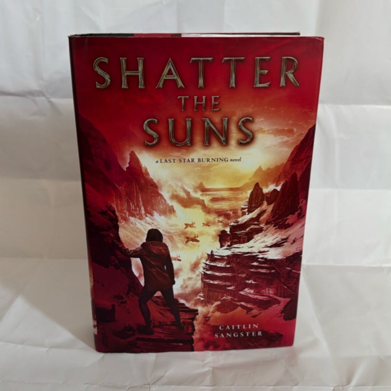 Shatter the Suns