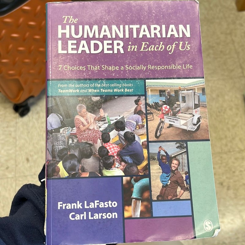 The Humanitarian Leader in Each of Us