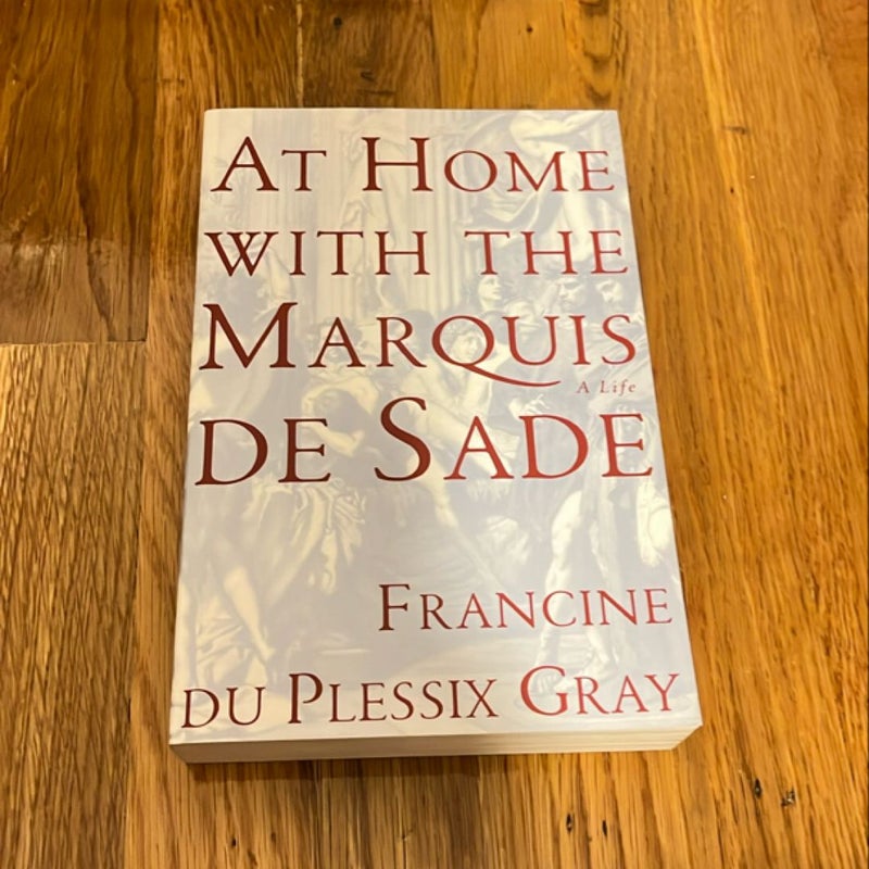 At Home With The Marquis De Sade