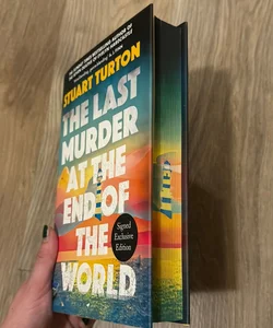 The Last Murder at the End of the World (SIGNED SPECIAL EDITION)