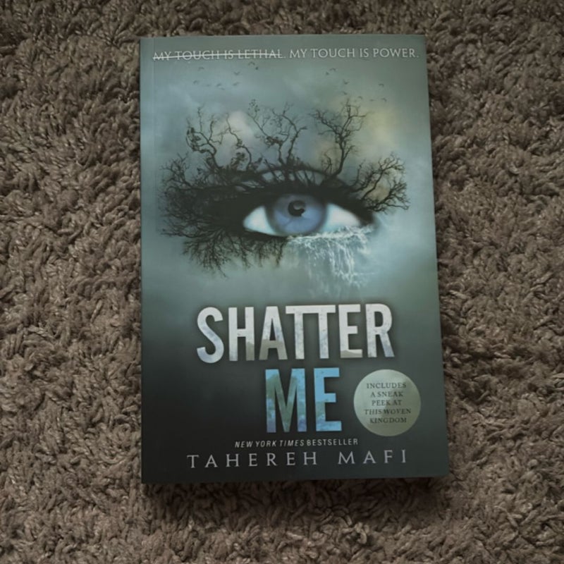 Shatter Me