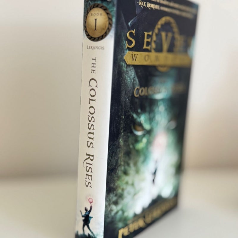 Seven Wonders Book 1: the Colossus Rises