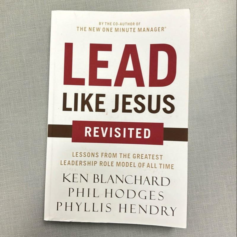 Lead Like Jesus Revisited