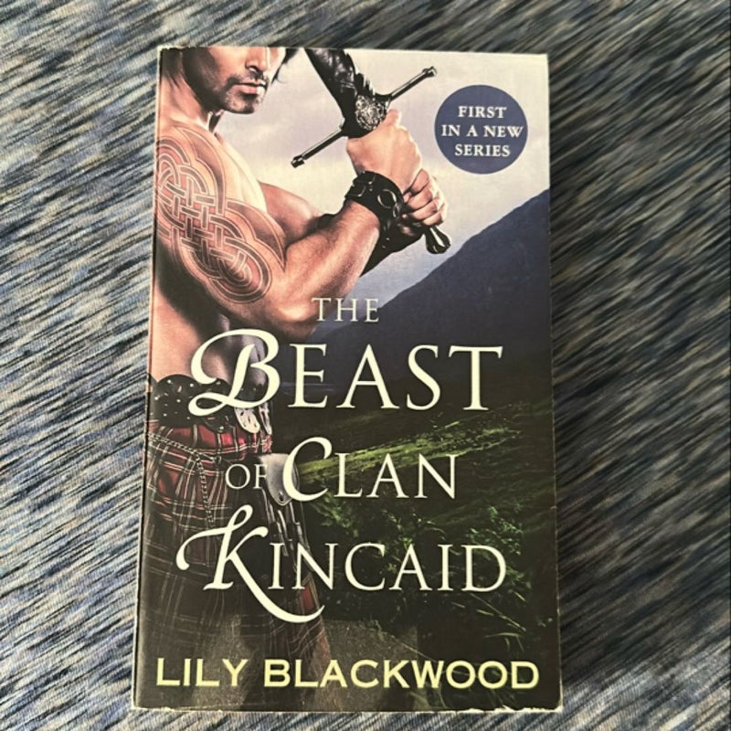 The Beast of Clan Kincaid