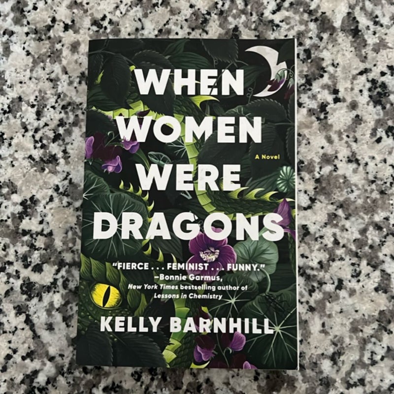 When Women Were Dragons