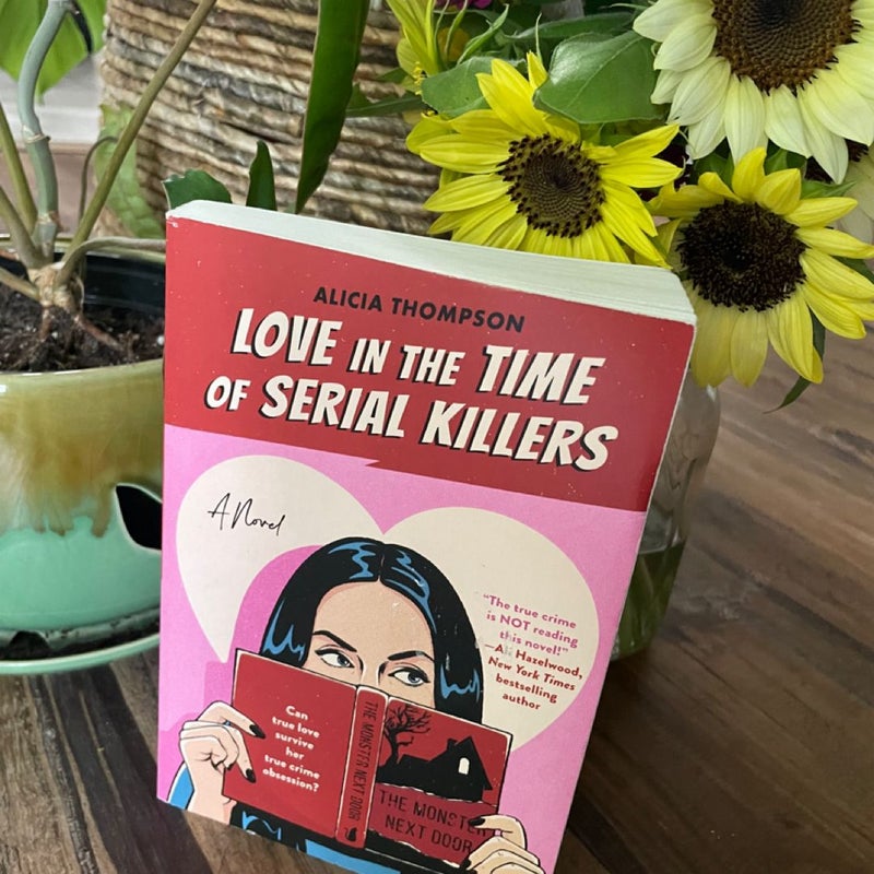 Love in the Time of Serial Killers