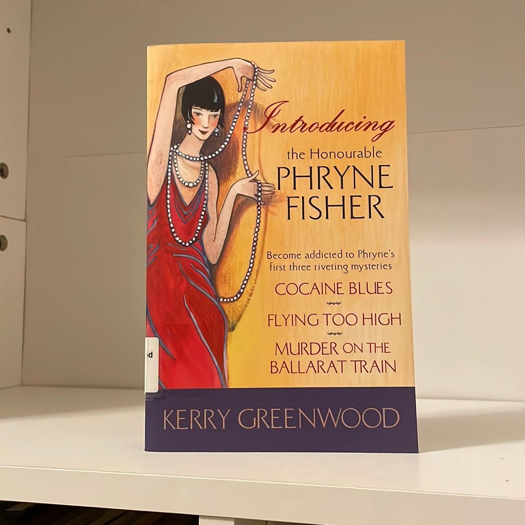 Introducing the Honourable Phryne Fisher