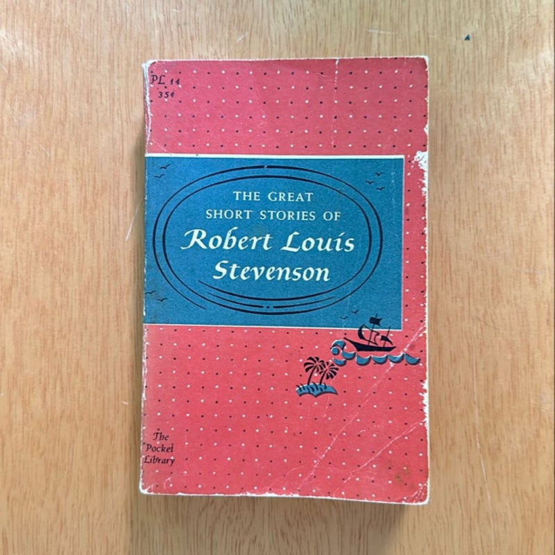 The Great Short Stories of Robert Louis Stevenson