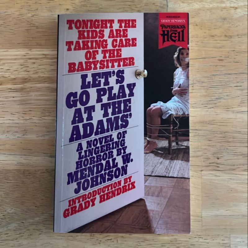 Let's Go Play at the Adams' (Paperbacks from Hell)