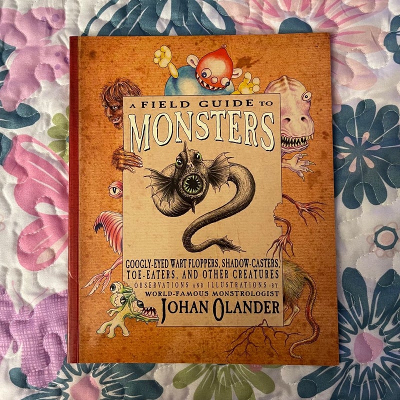 A Field Guide to Monsters