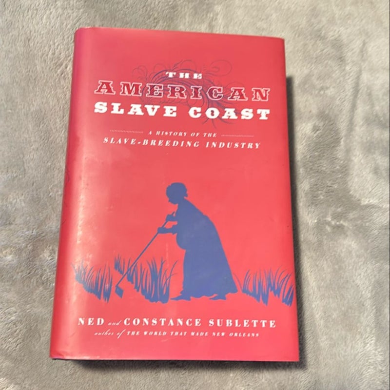 The American Slave Coast