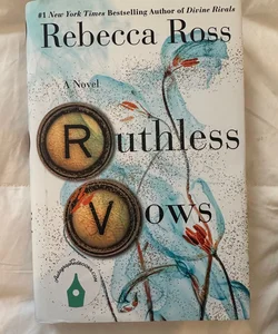 Signed Ruthless Vows