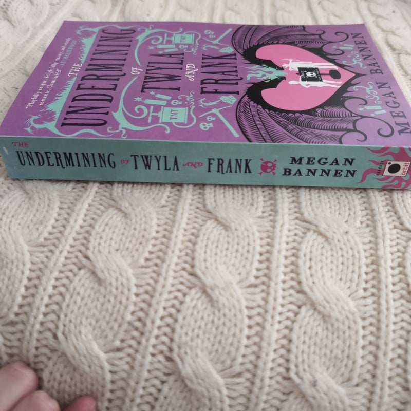 The Undermining of Twyla and Frank