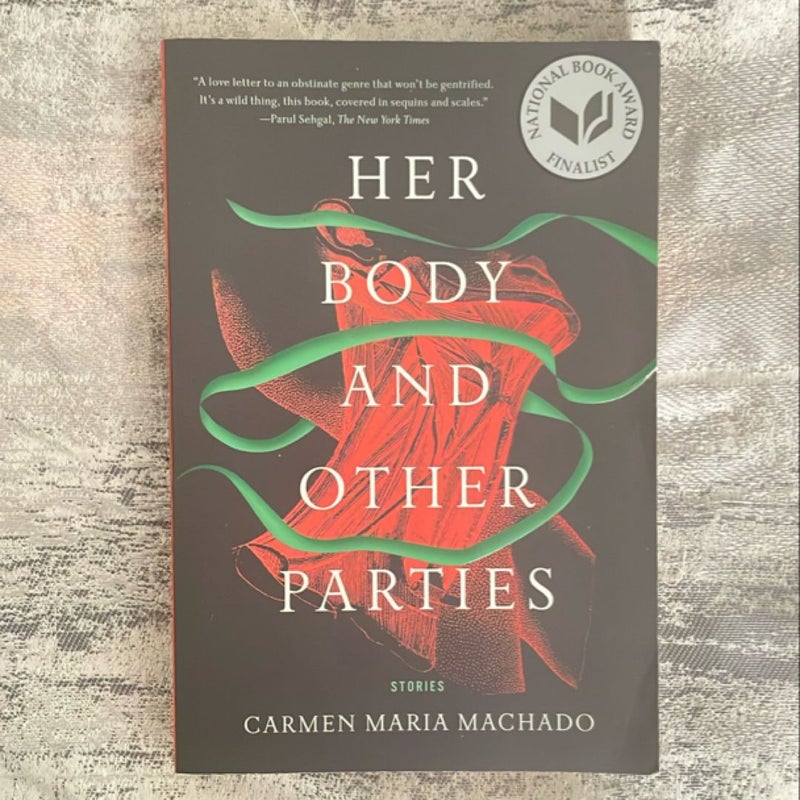 Her Body and Other Parties