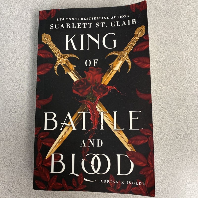 King of Battle and Blood