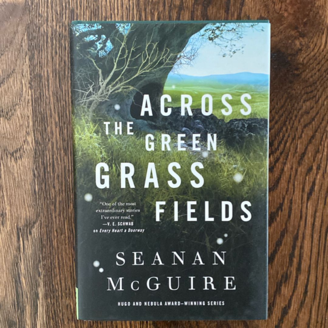 Across the Green Grass Fields