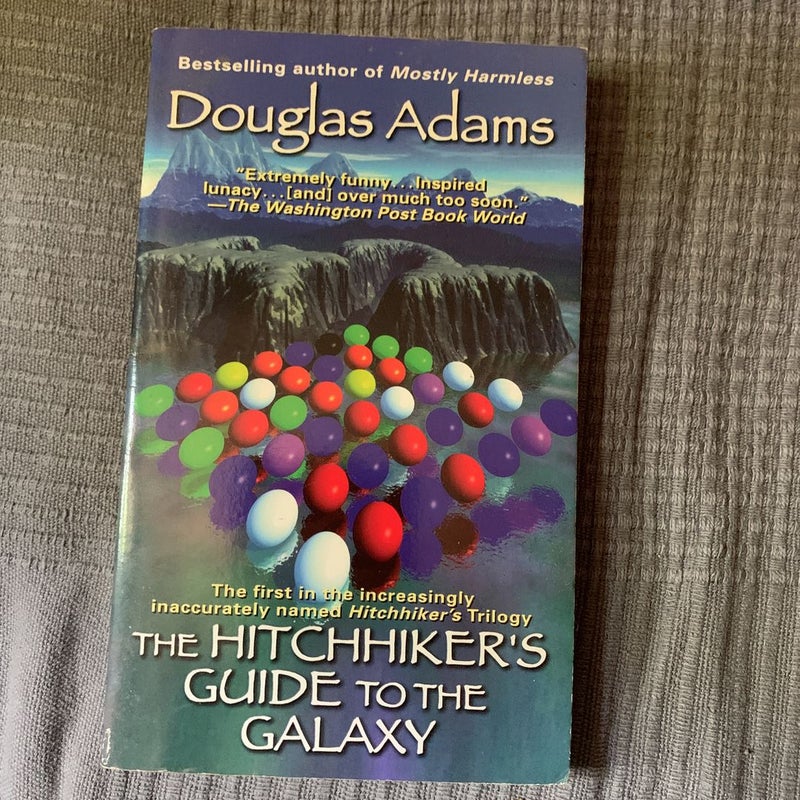 The Hitchhiker's Guide to the Galaxy
